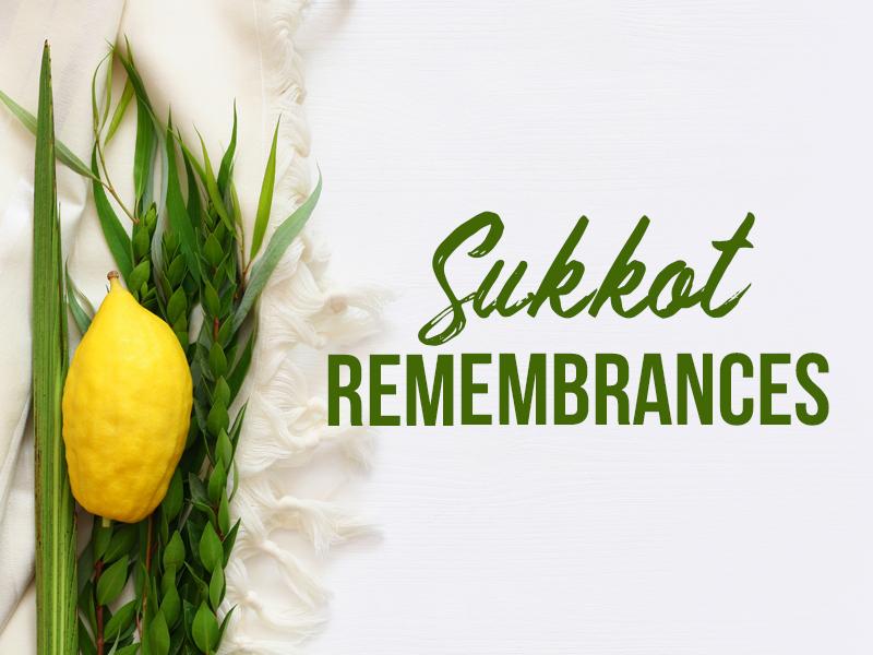 sukkot remembrances 